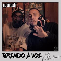 Brindo a Voi (feat. El Da Sensei)