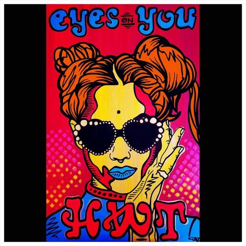 Eyes on You