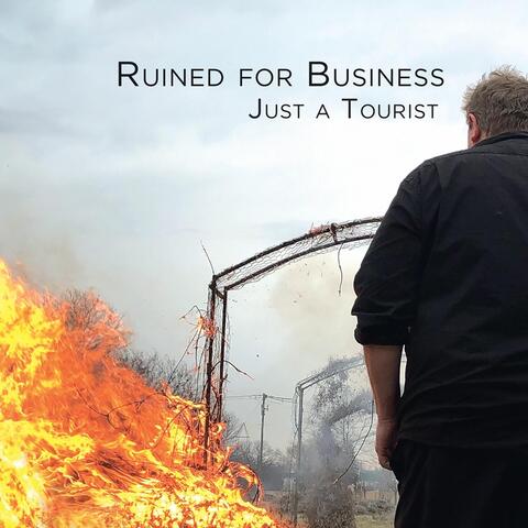 Ruined for Business