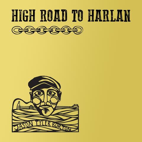 High Road to Harlan