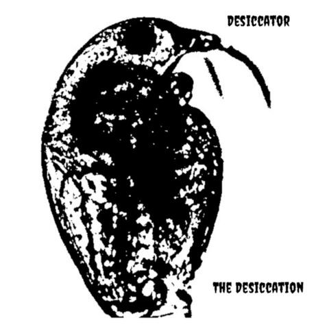 The Desiccation