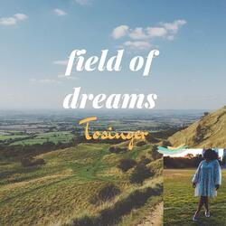 Field of Dreams