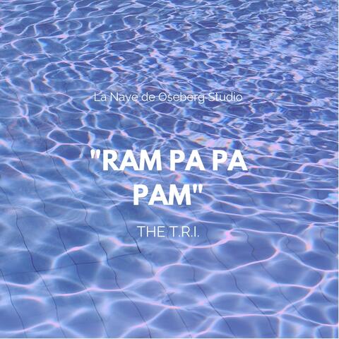 Ram Pa Pa Pam