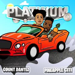 Platinum (feat. Pineappleciti)