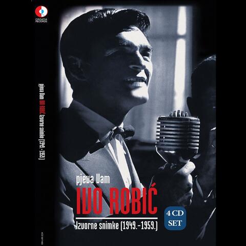 Ivo Robić - Izvorne Snimke 1949. - 1959.