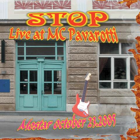 Live At Mc Pavarotti, Mostar