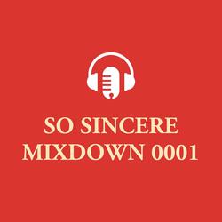 SO SINCERE Mixdown 0001