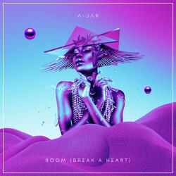 Boom (Break a Heart)