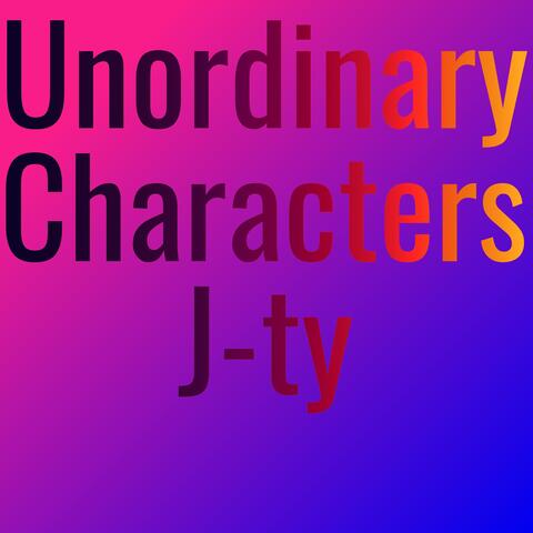 Unordinary Characters