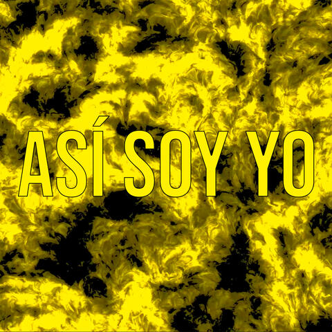 Así Soy Yo