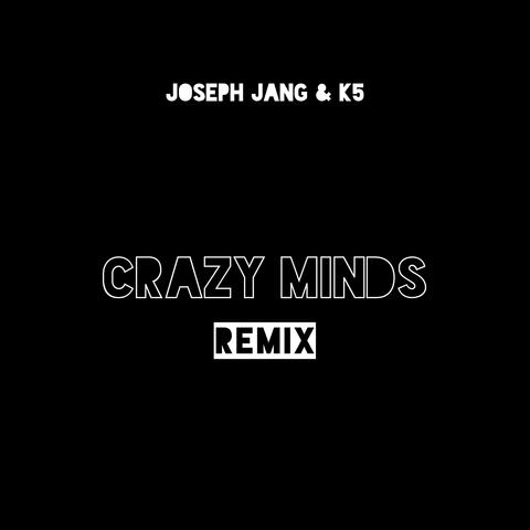 Crazy Minds