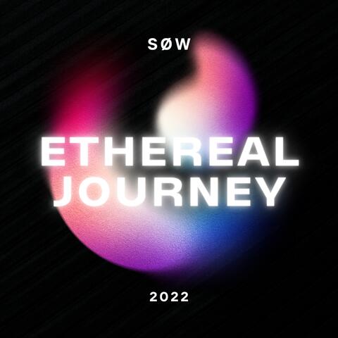 Ethereal Journey