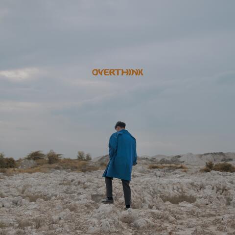 Overthink