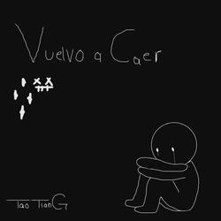 Vuelvo A Caer