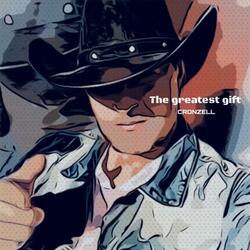The greatest gift