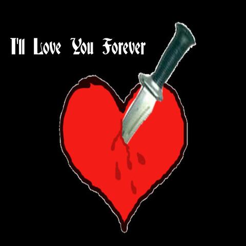 I'll love you Forever