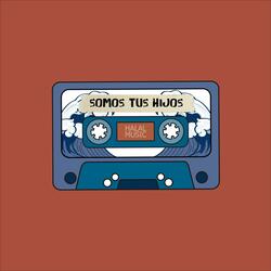 Somos tus hijos