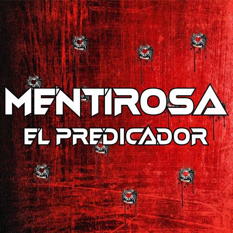 MENTIROSA