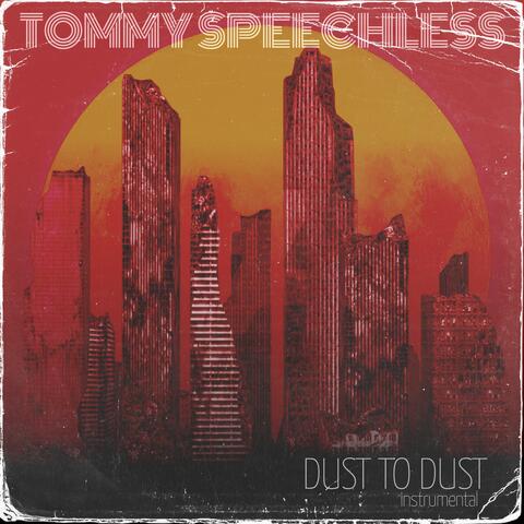 Dust to Dust