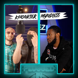 Khontkar x Myndless x Fumez The Engineer - Plugged In