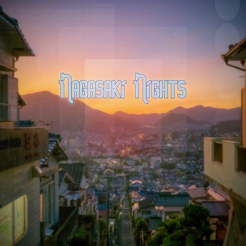 Nagasaki Nights