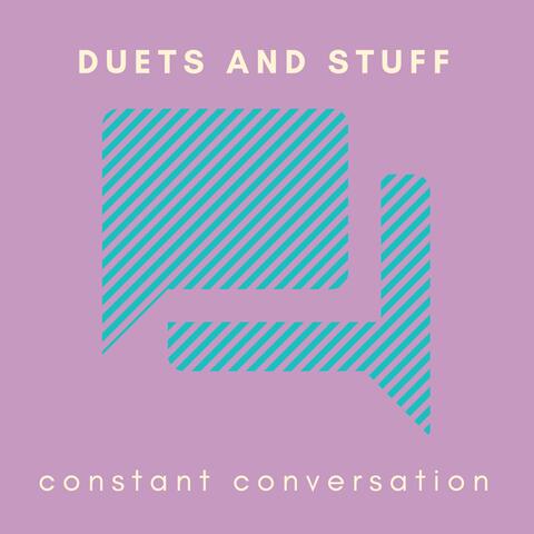 Duets and Stuff