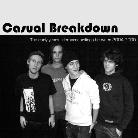 The Early Years - demorecordings 2004-2005