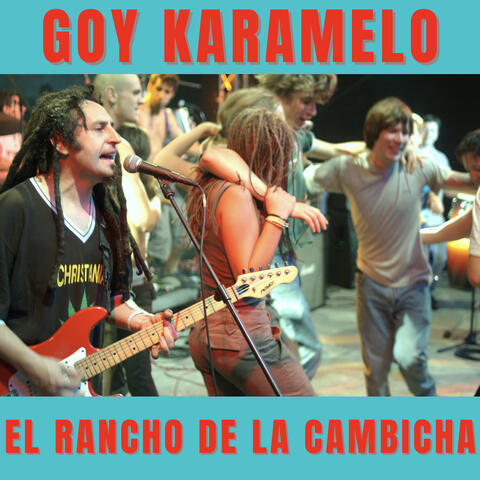 El Rancho De La Cambicha