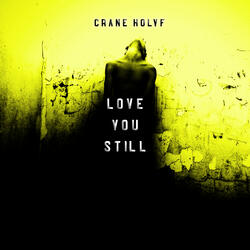 Love you still