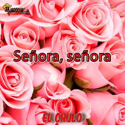 Señora, Señora