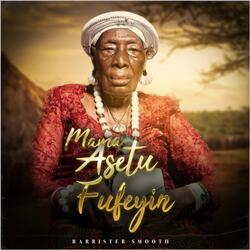 Mama Asetu Fufeyin