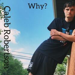 Why?