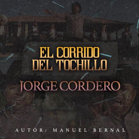 El Corrido Del Tochillo
