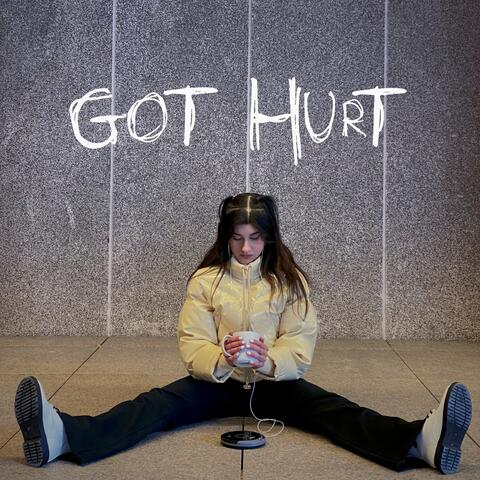 Got Hurt