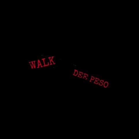 Walk