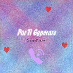 Por Ti Esperare