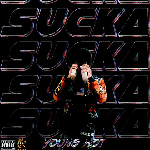 SUCKA