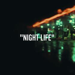 "Night Life"