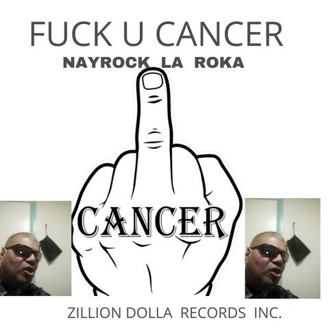 FUCK U CANCER I LIVE U DIE I SURVIVE