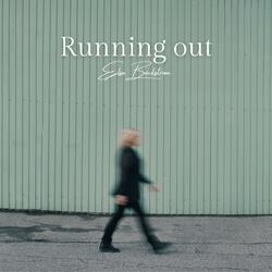 Running out