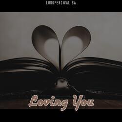 Loving You