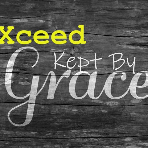 kept by Grace