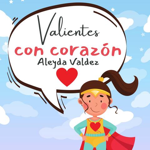 Valientes con Corazón