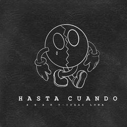 Hasta Cuando