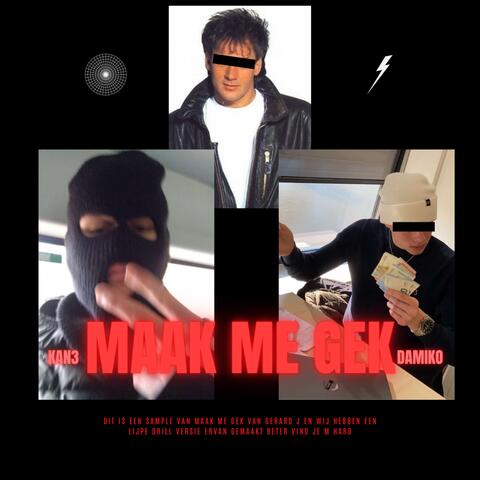 Maak me gek
