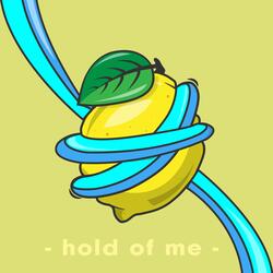 Hold Of Me