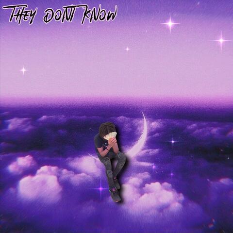 They Dont Know