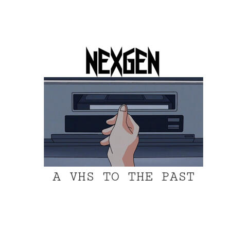 A VHS TO THE PAST