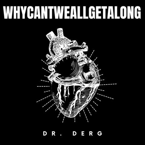 whycantweallgetalong