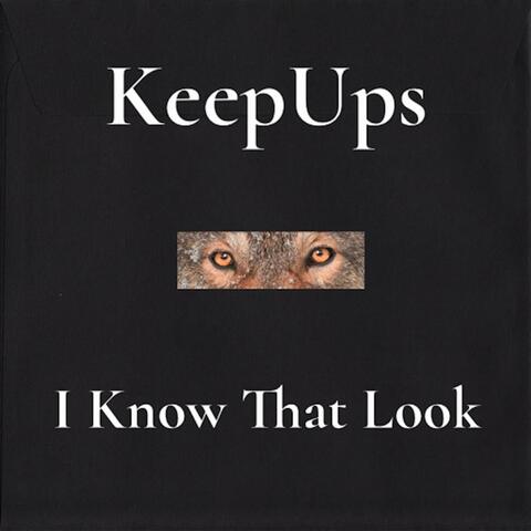 I Know That Look